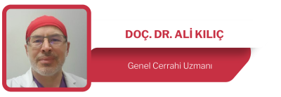 Doç. Dr. Ali Kılıç Genel Cerrahi Uzmanı